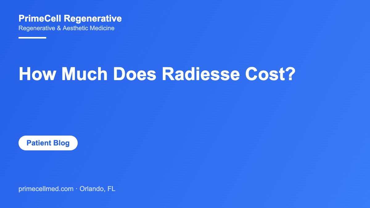PrimeCell Regenerative branded graphic: How Much Does Radiesse Cost?